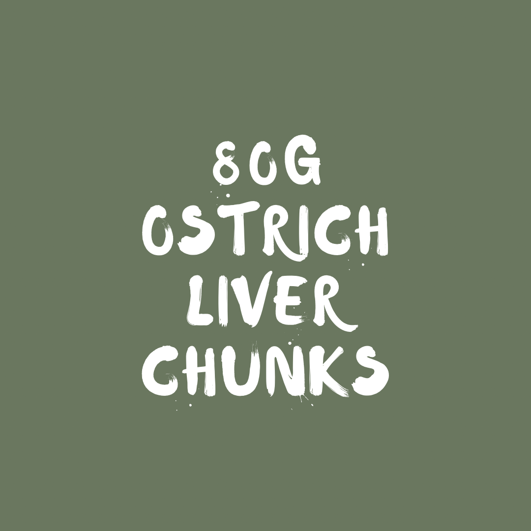 80G Ostrich Liver Chunks - Bodhi & The Birchtree