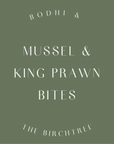 Green Lipped Mussels & King Prawn Bites 100g - Bodhi & The Birchtree